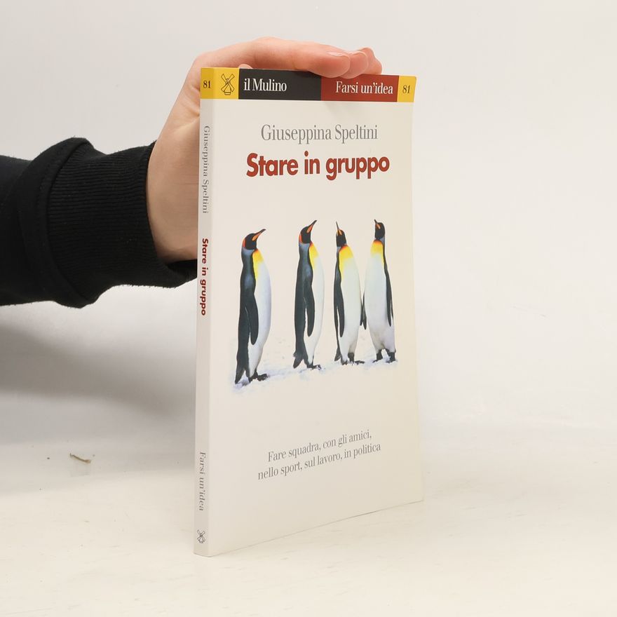 Giuseppina Speltini Farsi un'idea - 81: Stare in gruppo