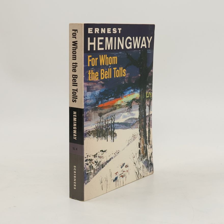 Ernest Hemingway For Whom the Bell Tolls