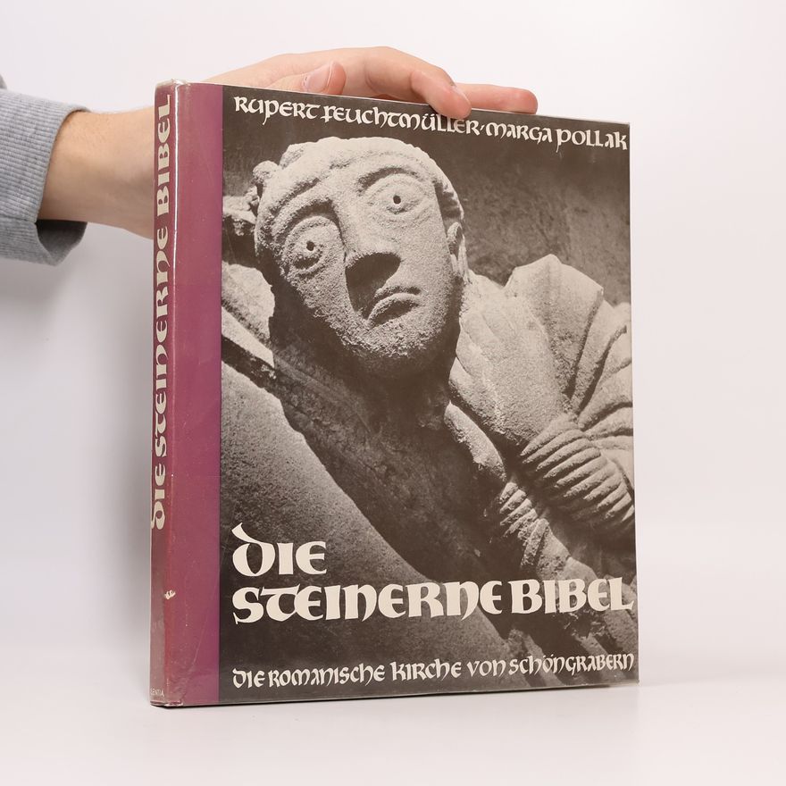 Rupert Feuchtmüller Die steinerne Bibel