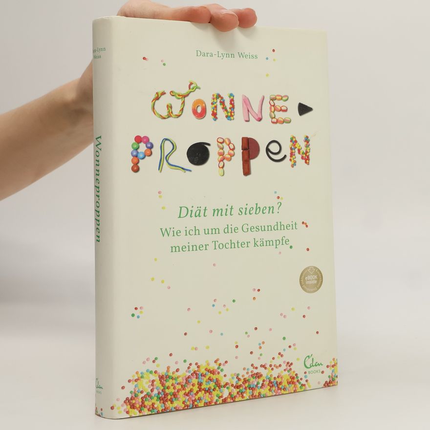 Dara-Lynn Weiss Wonneproppen