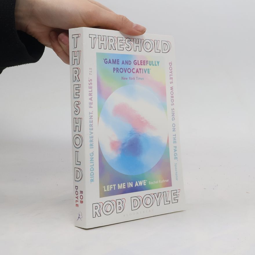 Rob Doyle Threshold