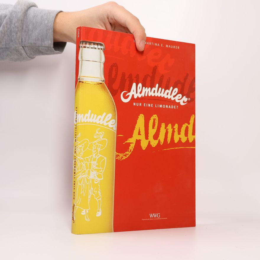 Martina E. Maurer Almdudler. Nur eine Limonade?