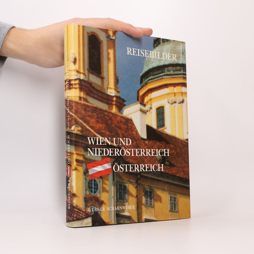 Werner Scharnweber Reisebilder Österreich