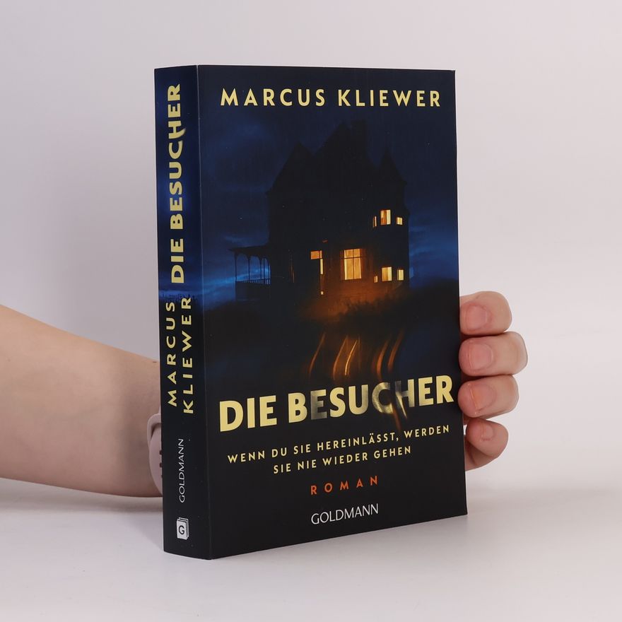 Marcus Kliewer Die Besucher
