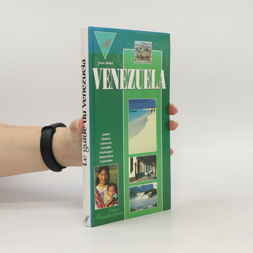 Jean Malet Le guide du Venezuela