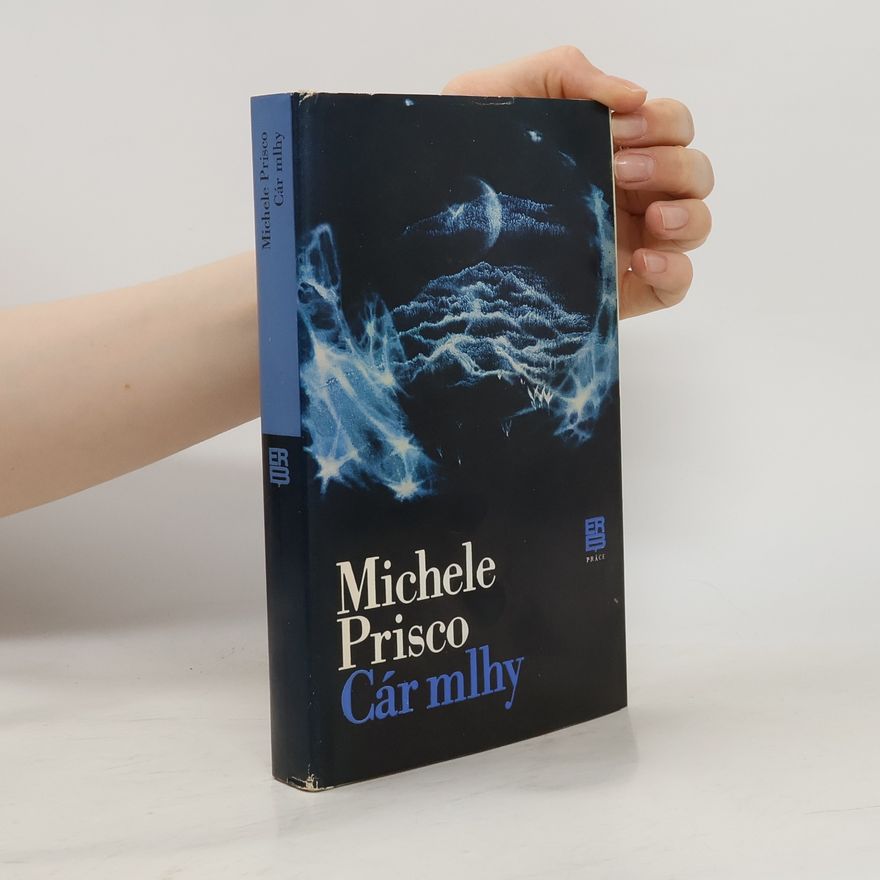 Michele Prisco Cár mlhy