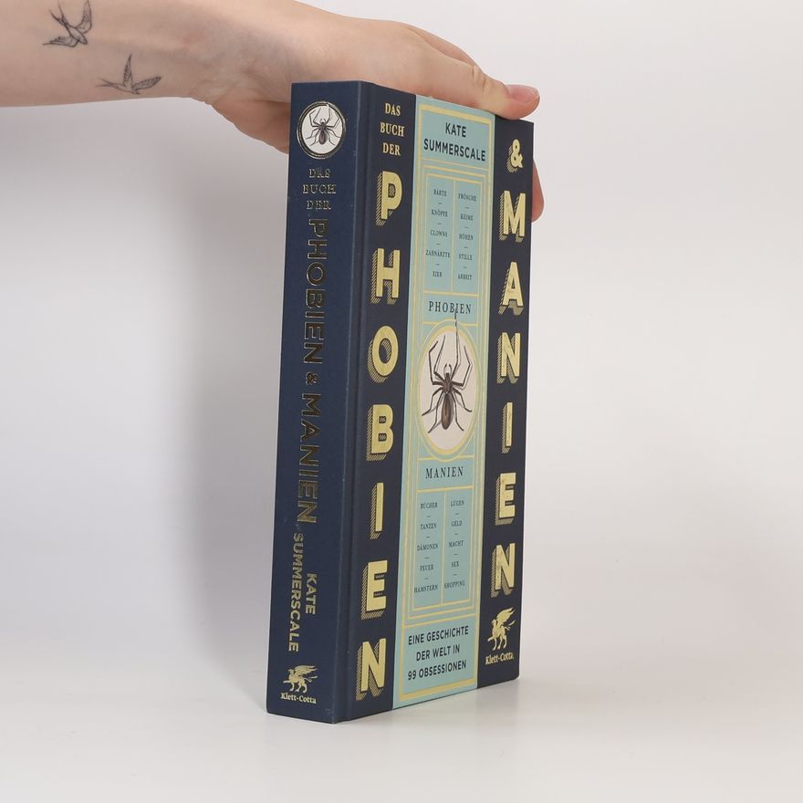 Kate Summerscale Das Buch der Phobien und Manien