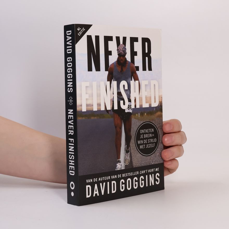 David Goggins Never Finished