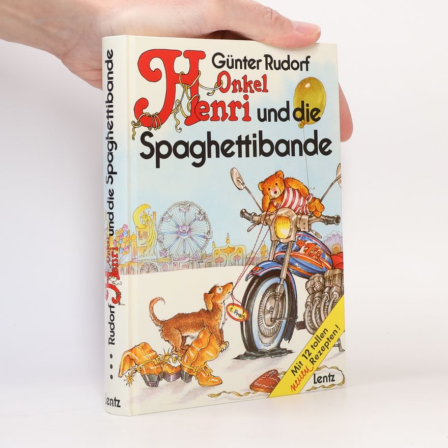 Günter Rudorf Onkel Henri und die Spaghettibande