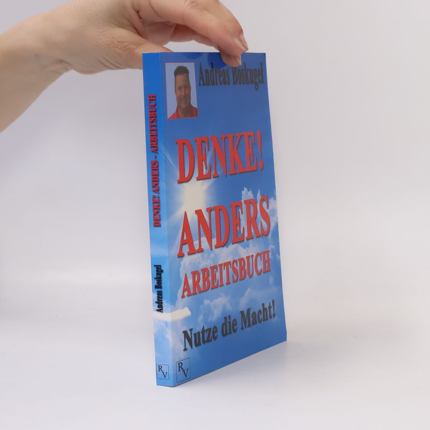 Andreas Boskugel Denke!-Anders-Arbeitsbuch