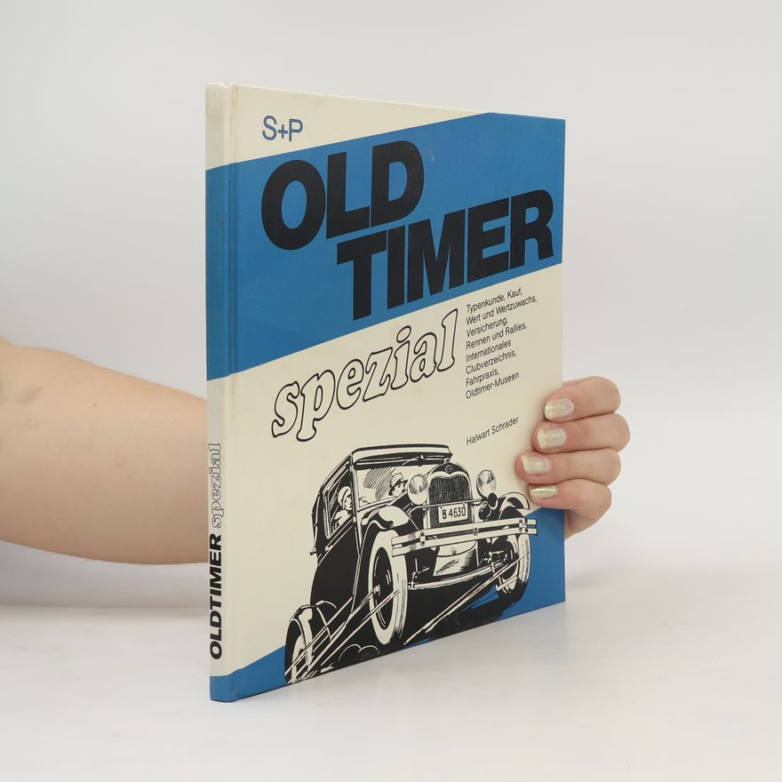 Halwart Schrader Oldtimer spezial