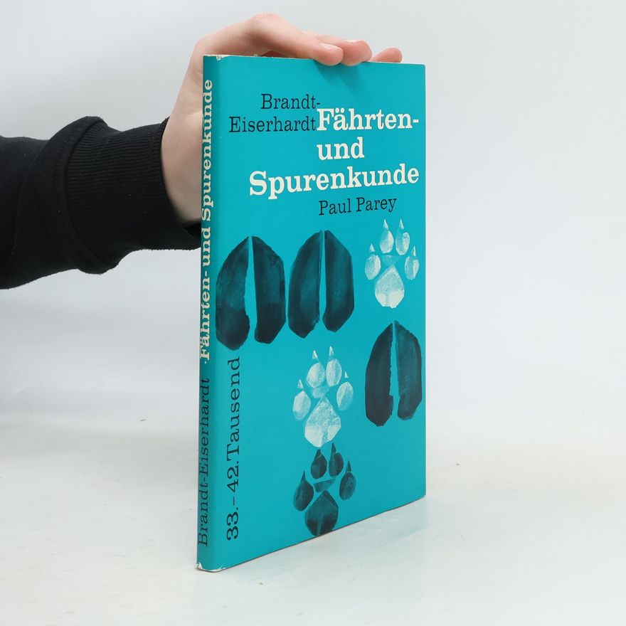 Karl Brandt Fährten- und Spurenkunde