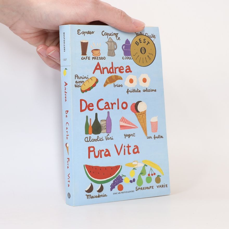 Andrea De Carlo Pura vita - italienische Ausgabe