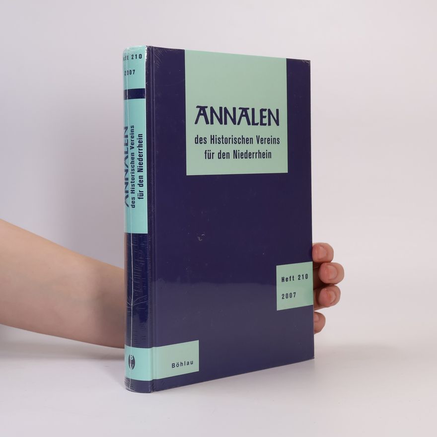 Collectif d'auteurs Annalen des Historischen Vereins für den Niederrhein. Heft 210
