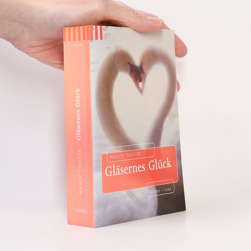 Nancy Thayer Gläsernes Glück