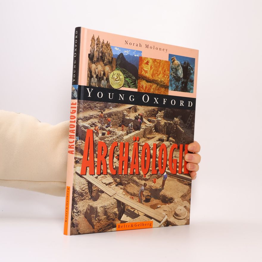 Norah Moloney Archäologie