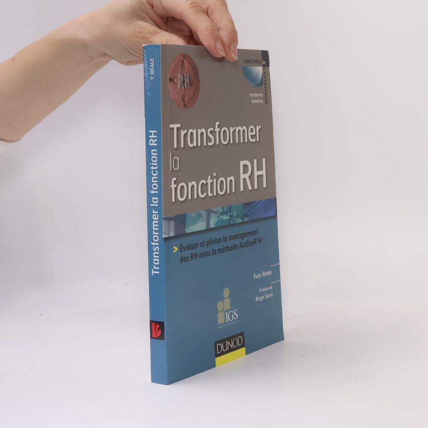 Roger Serre Transformer la fonction RH
