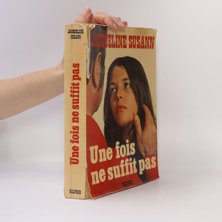 Jacqueline Susann Une fois ne suffit pas