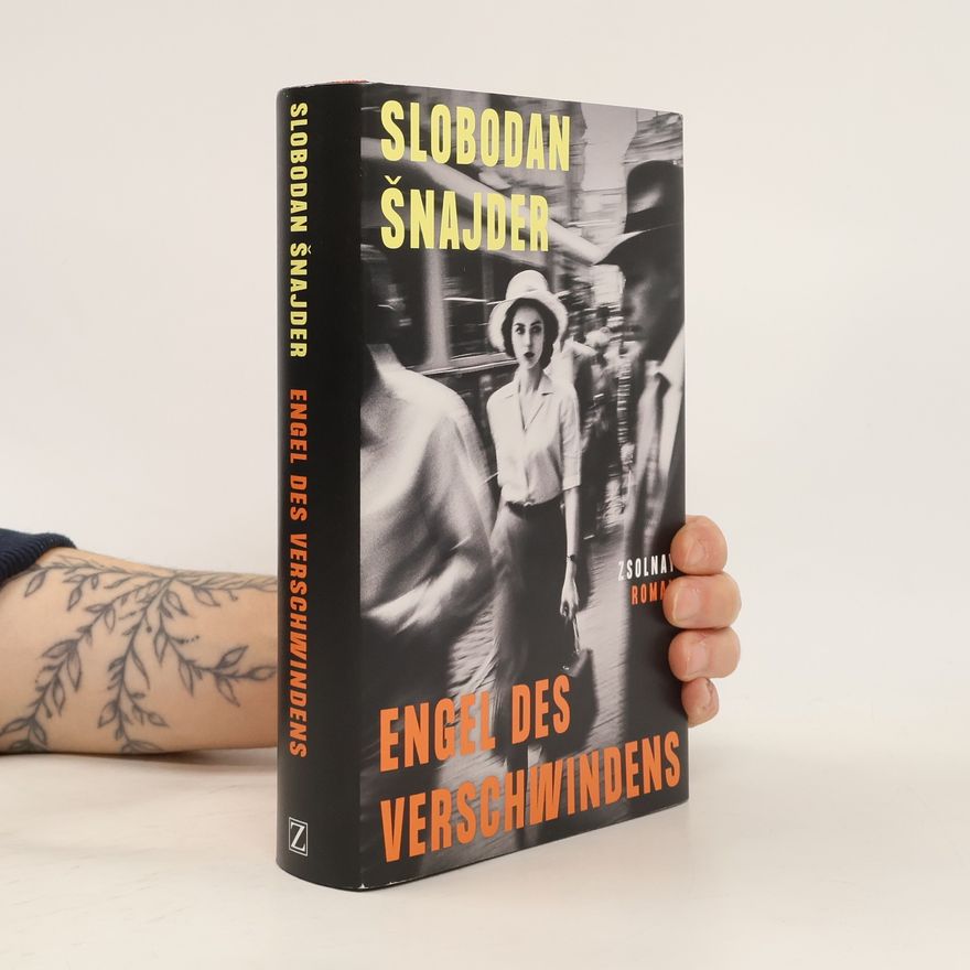 Slobodan Šnajder Engel des Verschwindens