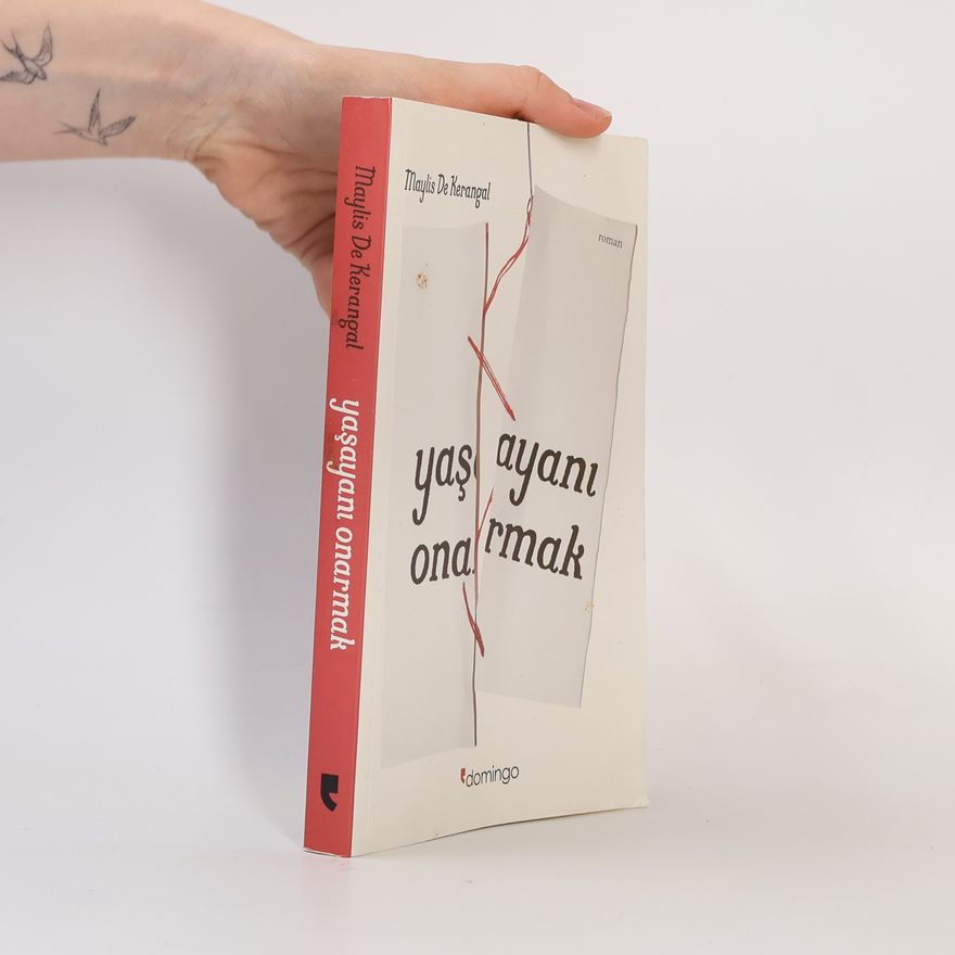 Maylis de Kerangal Yasayanı onarmak