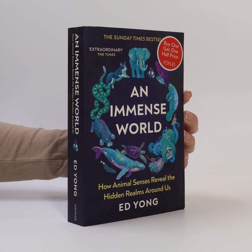 Ed Yong An Immense World