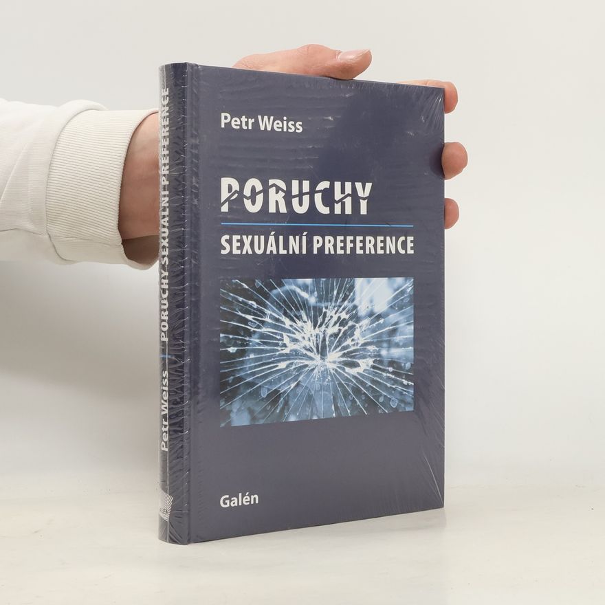 Petr Weiss Poruchy sexuální preference