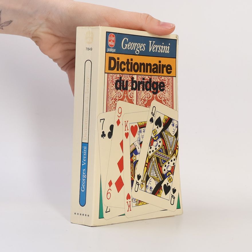 Georges Versini Le Livre de Poche: Dictionnaire du bridge