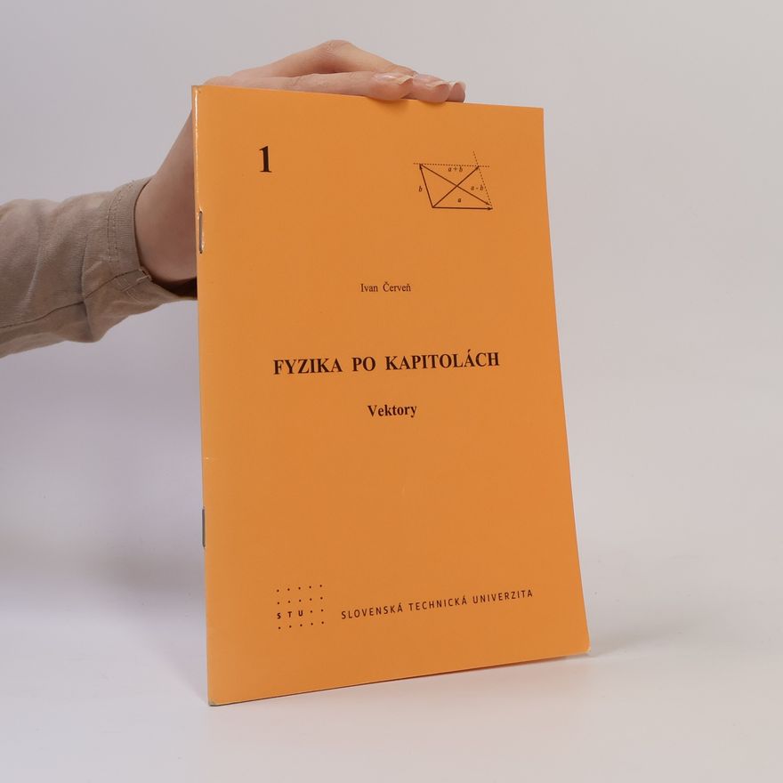 Ivan Červeň Fyzika po kapitolách 1