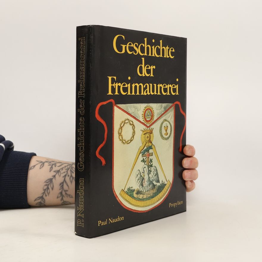 Paul Naudon Geschichte der Freimaurerei