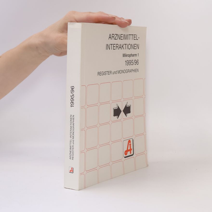 Collectif d'auteurs Arzneimittel-Interaktionen 1995/96