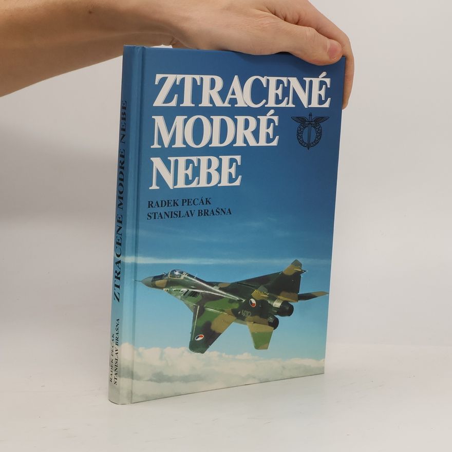 Stanislav Brašna Ztracené modré nebe