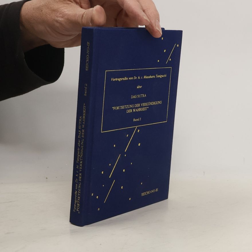 Taniguchi Masaharu Das Sutra "Fortsetzung der Verkündigung der Wahrheit" 2