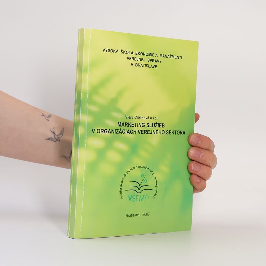 Autorenkollektiv Marketing služieb v organizáciach verejného sektora