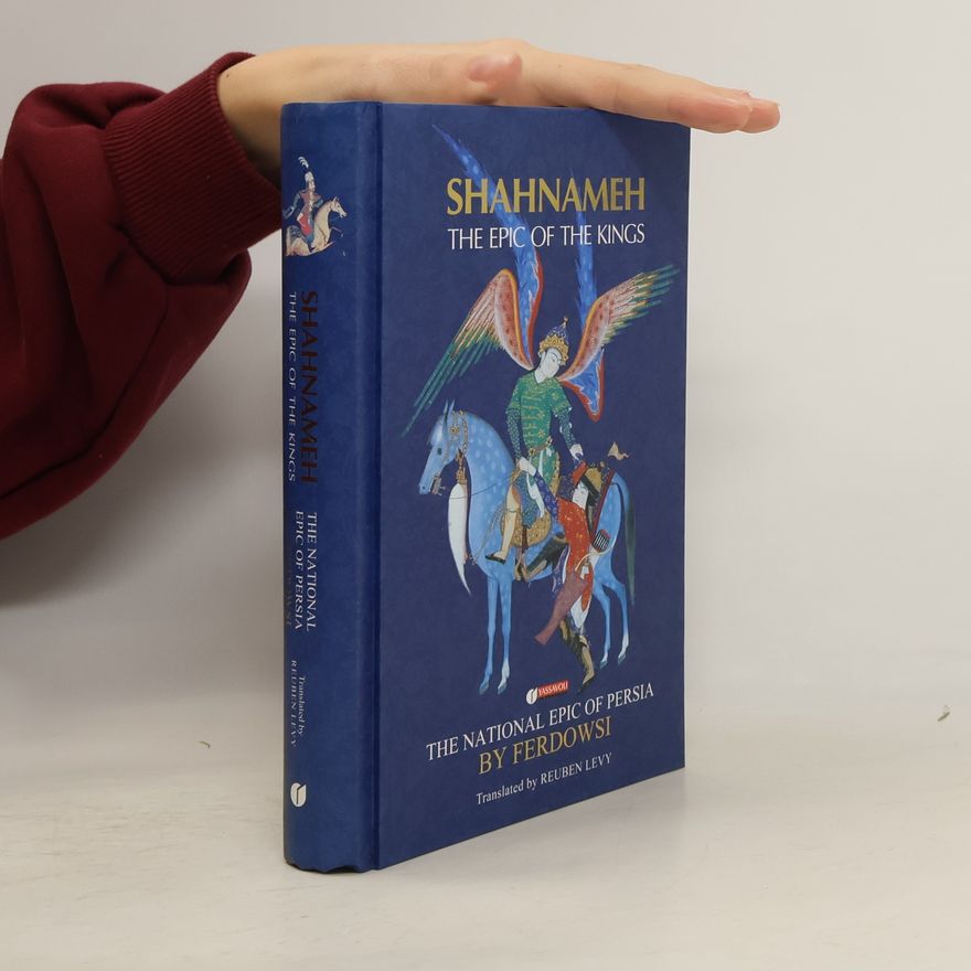 Reuben Levy Shahnameh The Epic of the Kings