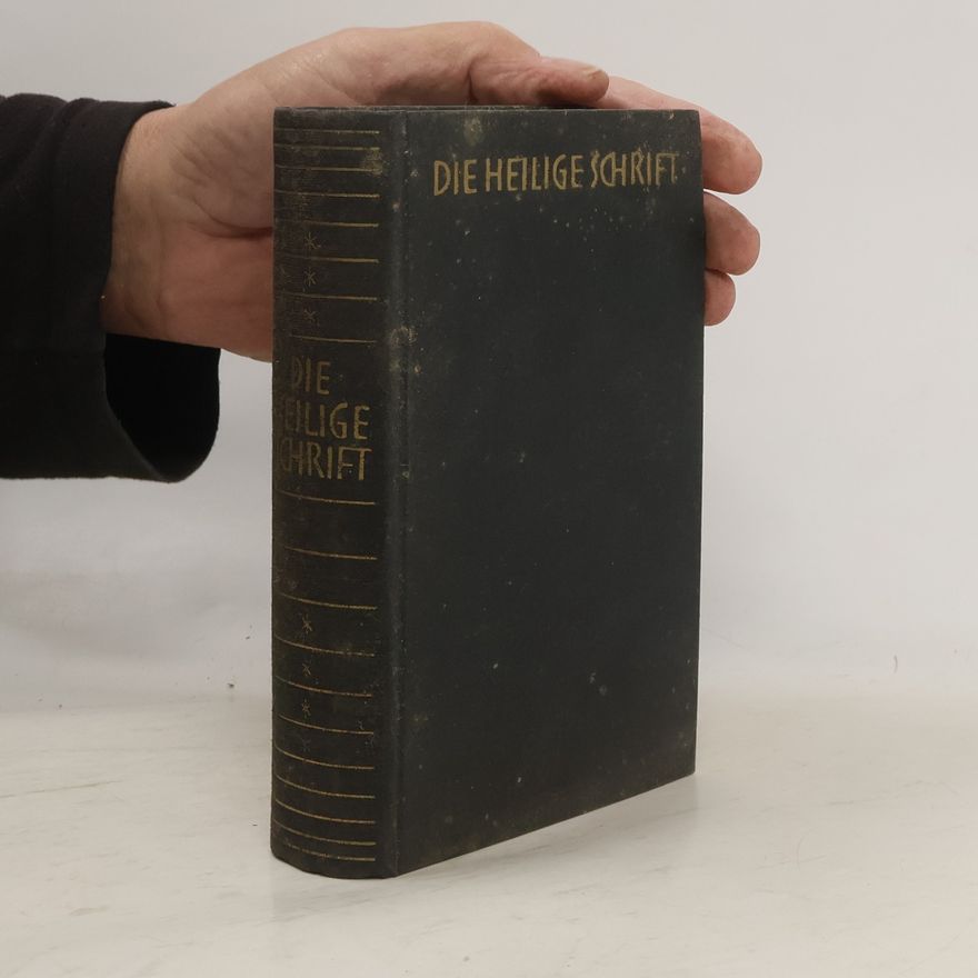 Martin Luther Die Bibel oder die ganze Heilige Schrift Des Alten und Neuen Testaments