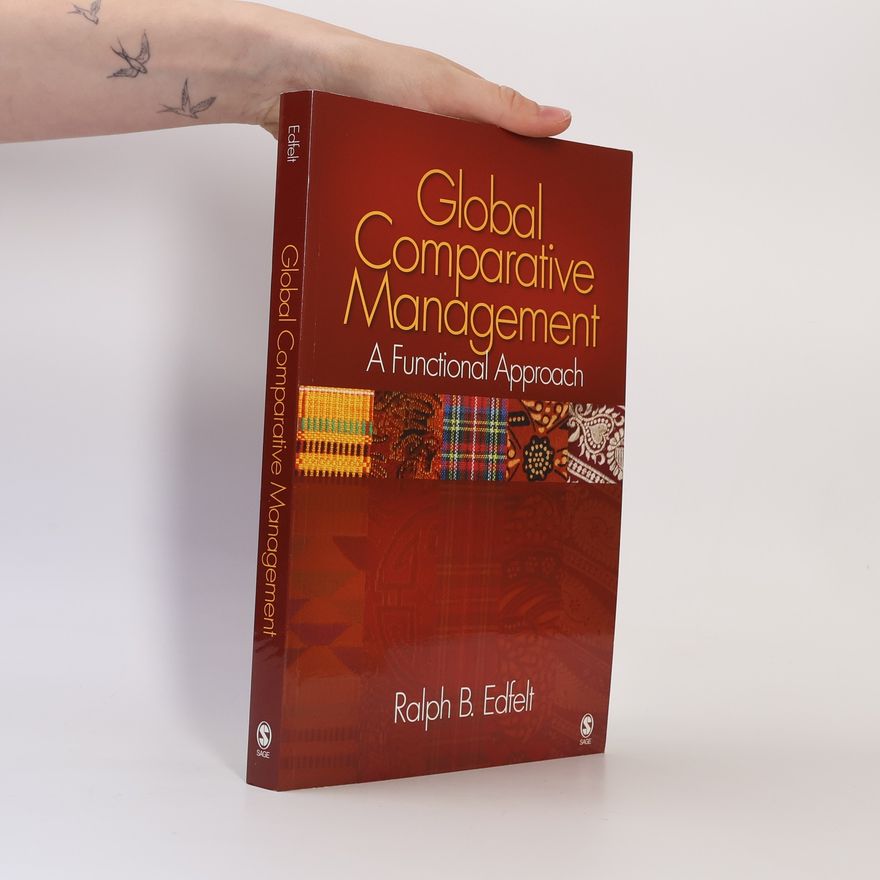 Ralph B. Edfelt Global Comparative Management