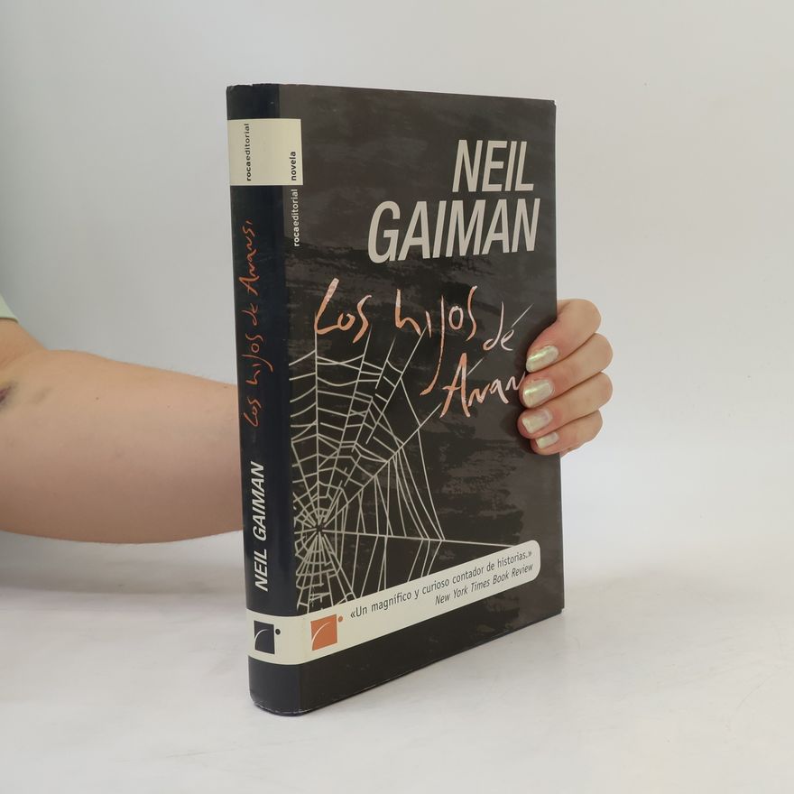 Neil Gaiman Los hijos de Anansi