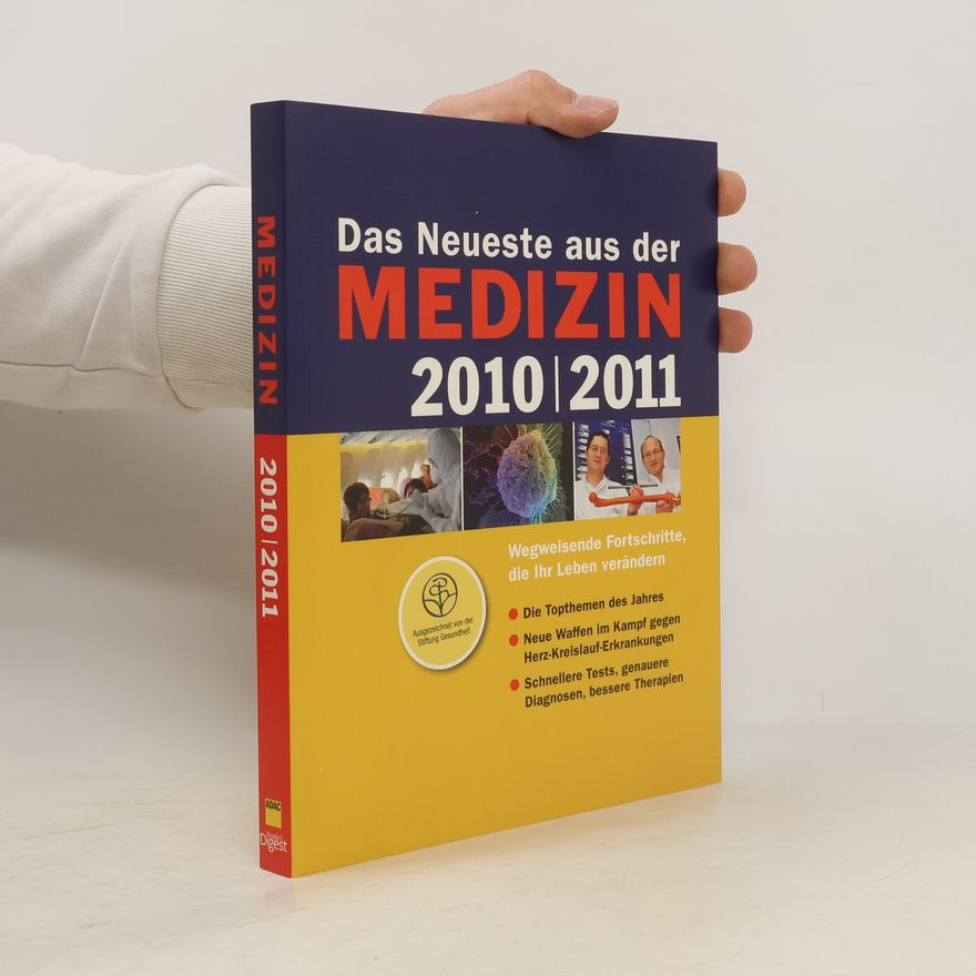 Autorenkollektiv Das Neueste aus der Medizin 2010/2011