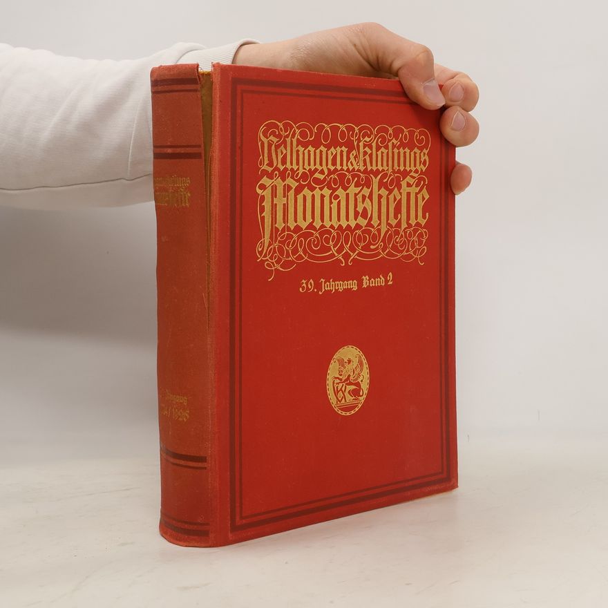 Various authors Velhagen & Klasings Monatshefte. 39. Jahrgang 1924/1925. Band 2