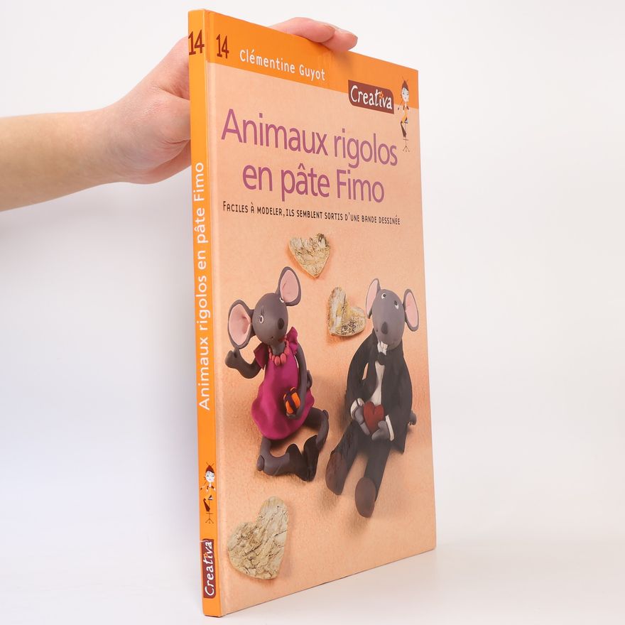Clémentine Guyot Animaux rigolos en pâte Fimo