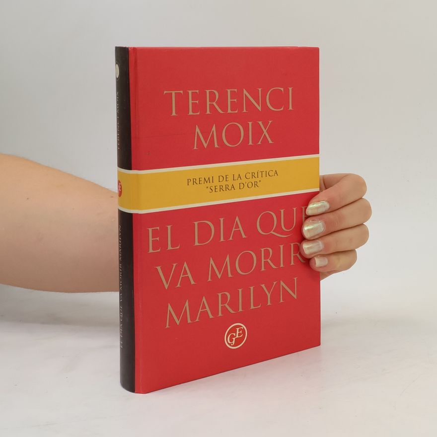 Terenci Moix El dia que va morir Marilyn