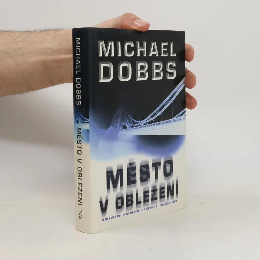 Město v obležení | Michael Dobbs | Czech | Book