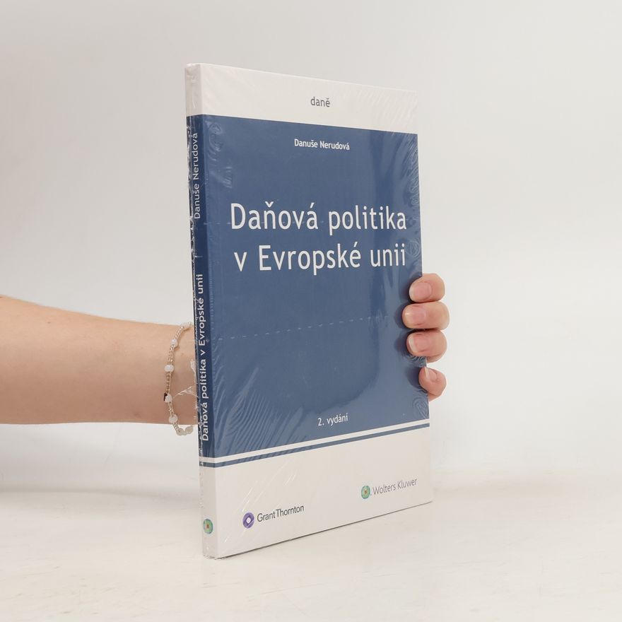 Danuše Nerudová Daňová politika v Evropské unii
