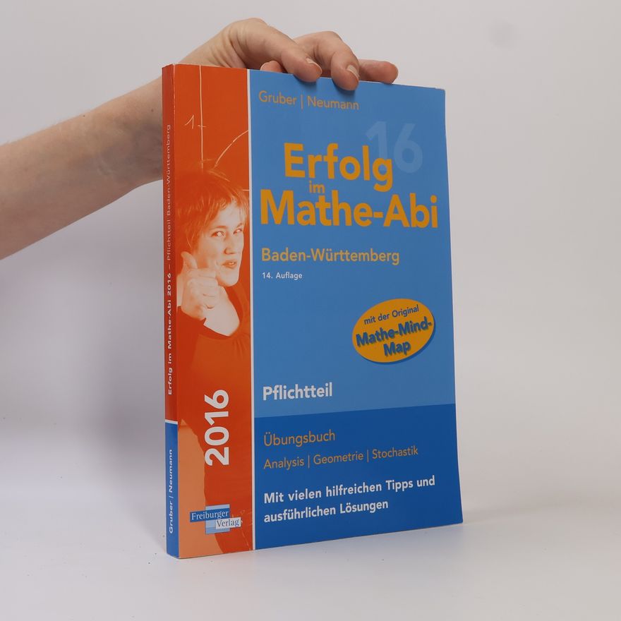 Helmut Gruber Erfolg im Mathe-Abi - Baden-Württemberg