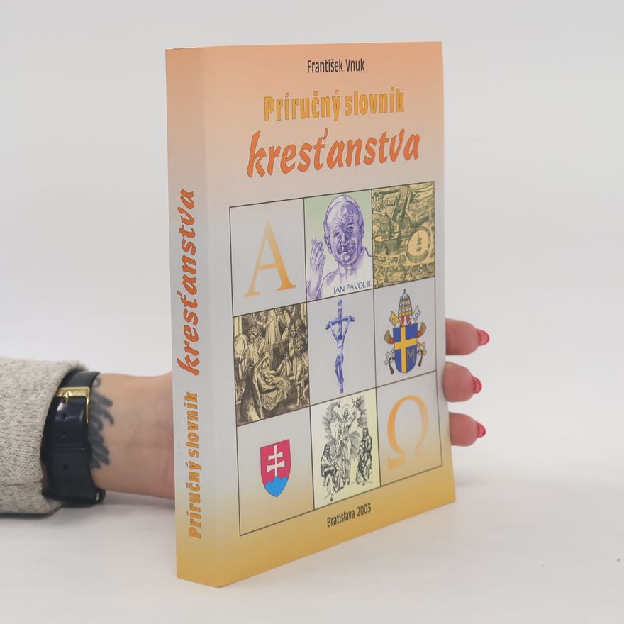 František Vnuk Príručný slovník kresťanstva