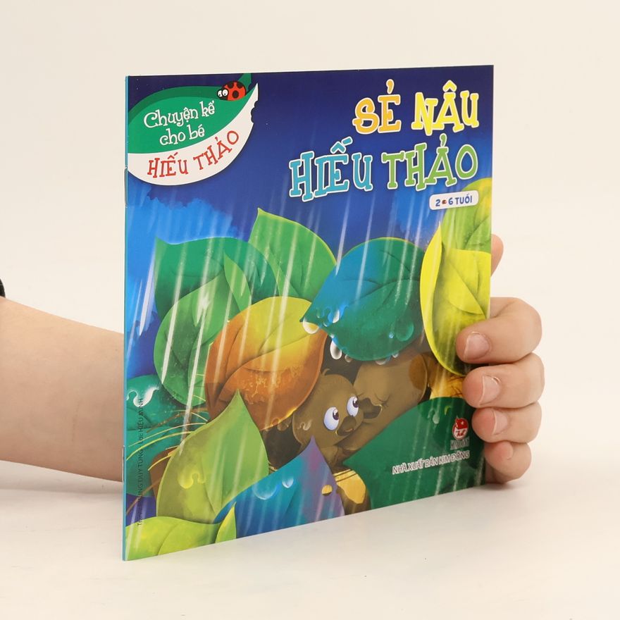 Kolektiv autorů Sẻ nâu hiếu thảo
