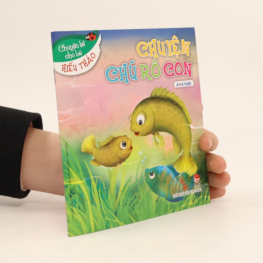 Kolektiv autorů Chuyện chú rô con