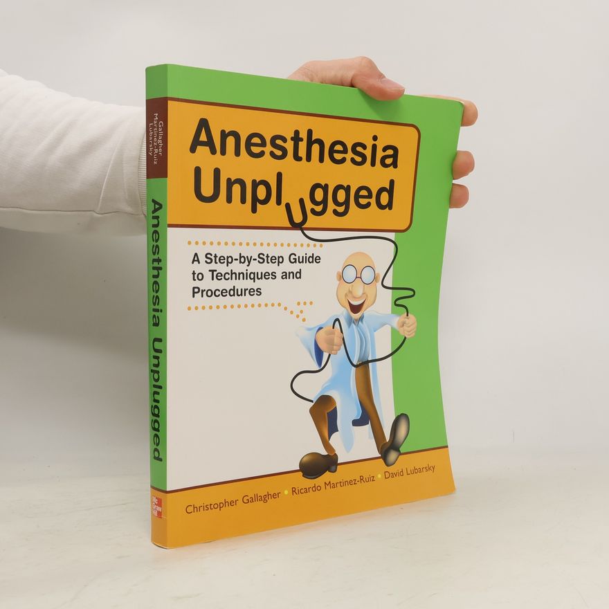 Christopher Gallagher Anesthesia Unplugged