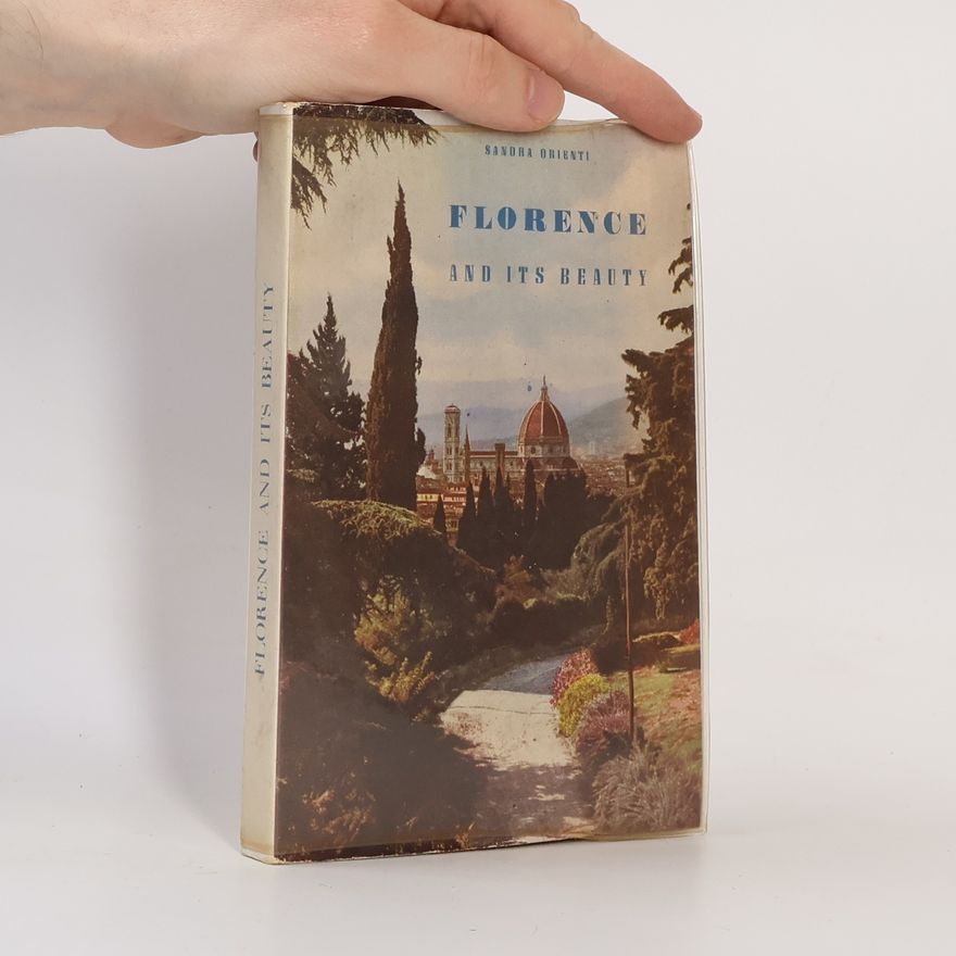 Sandra Orienti Florence and its beauty