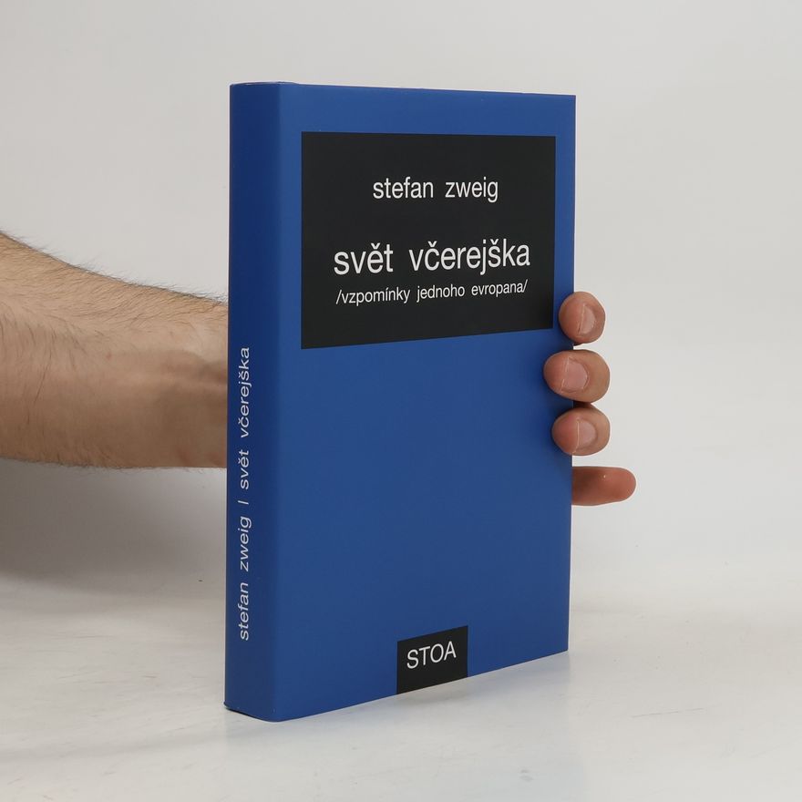 Stefan Zweig Svět včerejška